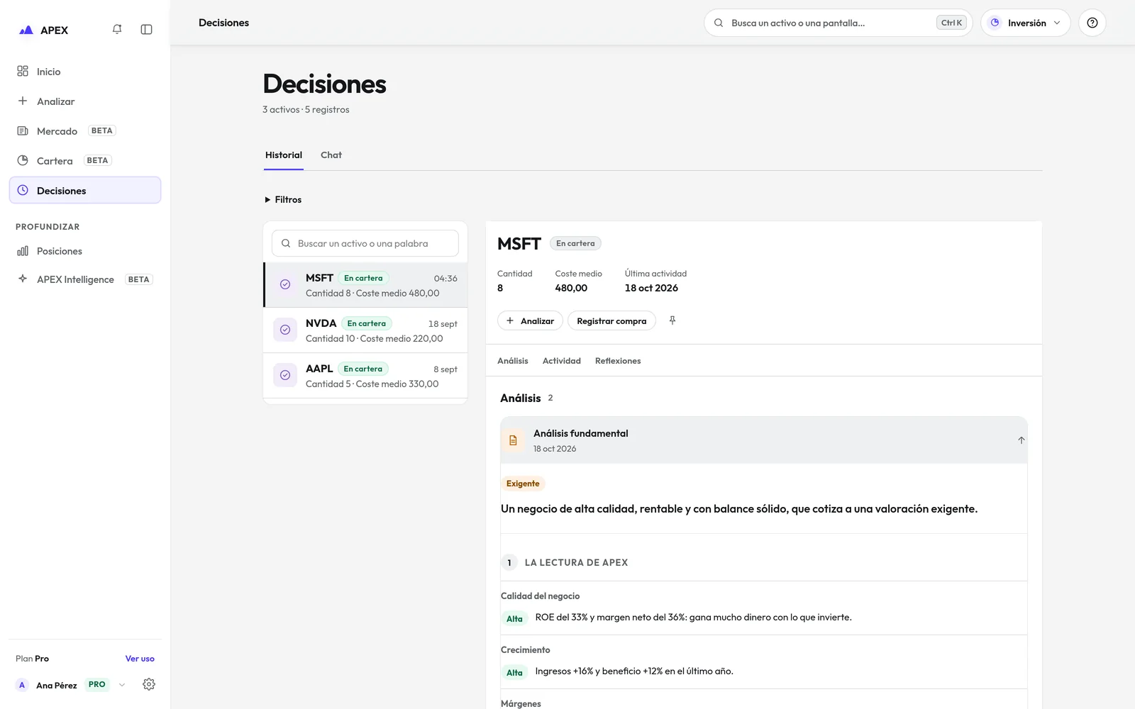 Pantalla Mis decisiones de APEX: cada análisis con su tesis